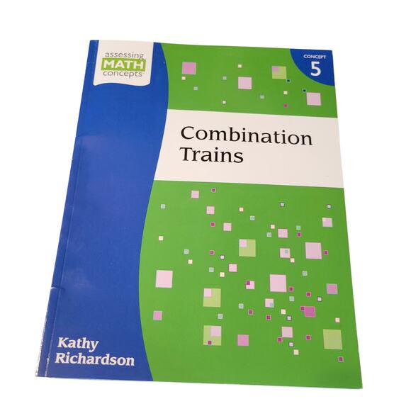 Combination Train Book 5 Kathy Richardson 44 Student Form Assessing Math Concept - Picture 9 of 12
